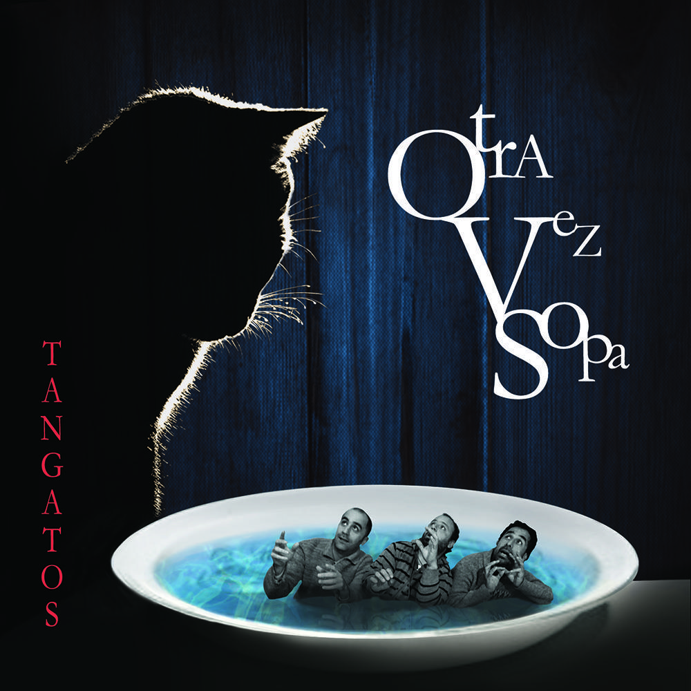 Tangatos-otra vez sopa