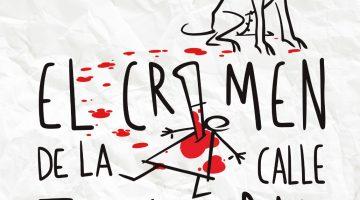 Cartel del montaje El crimen de la calle Fuencarral