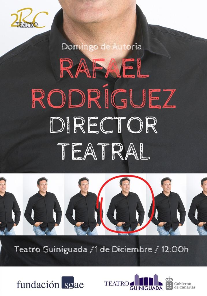 Cartel Rafa Rodríguez