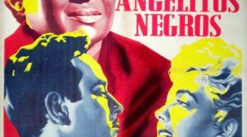 Cartel del filme Angelitos negros