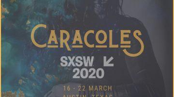 Caracoles poster SXSW20