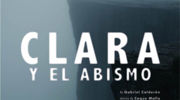 Cartel del montaje teatral 'Clara y el abismo'