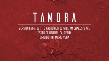 Cartel del primer montaje, 'Tamora'