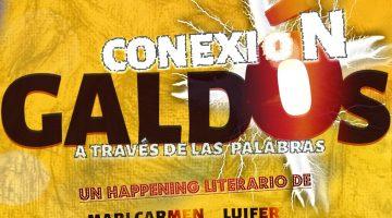 Cartel promocional del espectáculo 'Conexión Galdós'